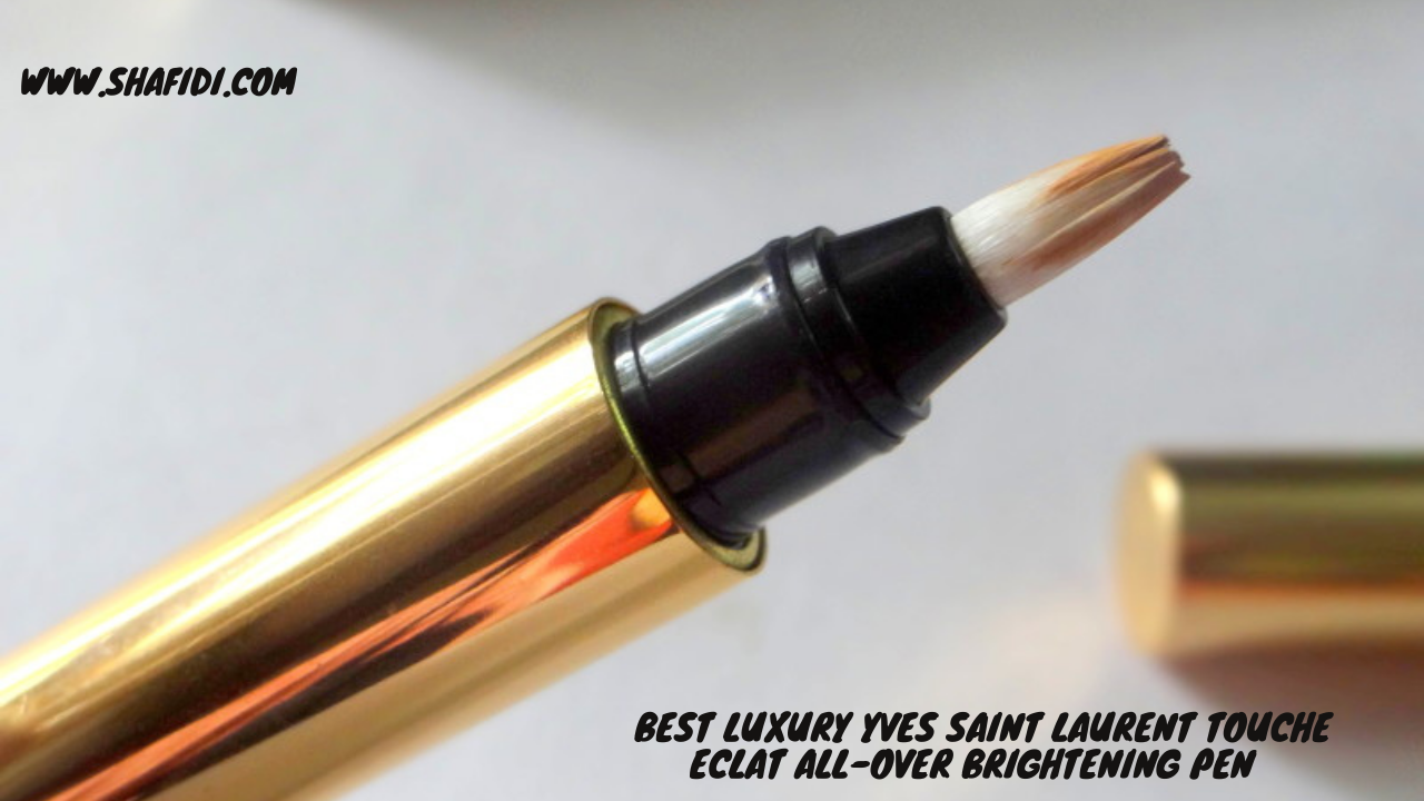 C) BEST LUXURY YVES SAINT LAURENT TOUCHE ECLAT ALL-OVER BRIGHTENING PEN